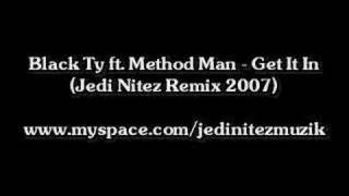 Tyrese Black Ty - Get It In (JEDI NITEZ REMIX)