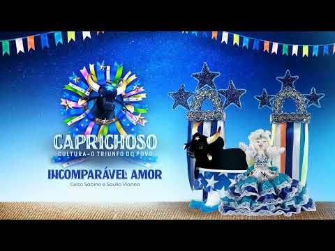 8. Boi Bumbá Caprichoso - Incomparável Amor