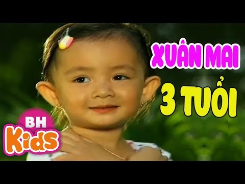 Album Xuân Mai 3 Tuổi ♫ Nhạc Thiếu Nhi Xuân Mai ♫ Con Chim Non, Cháu Yêu Bà