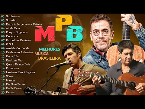 Música Popular Brasileira - MPB As Melhores Antigas Anos 70/80/90/2000 - Skank, Melim, Djavan #t160