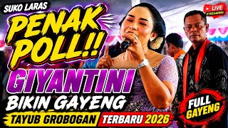 Download lagu 🔥 GIYANTINI BIKIN GAYENG!! TAYUB GROBOGAN SUKO LARAS PALING PENAK POLL 2026 mp3