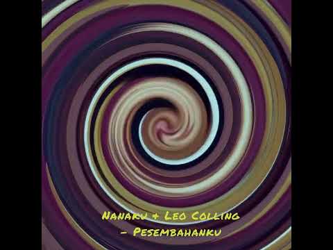 Leo Colling & Nanaku Group _ Persembahanku
