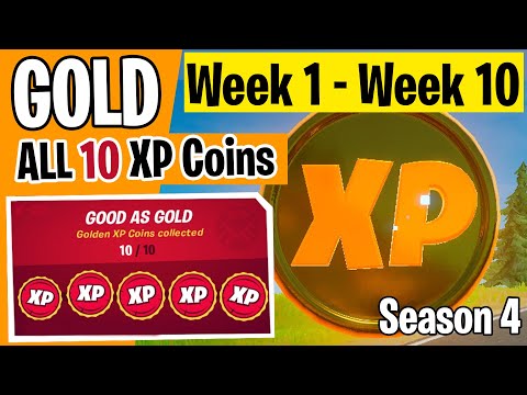ALL 10 Gold XP Coins (WEEK 1 - WEEK 10) - Fortnite Season 4