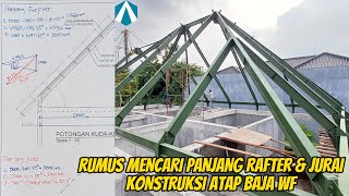 How to find the length of the WF steel rafters and trusses