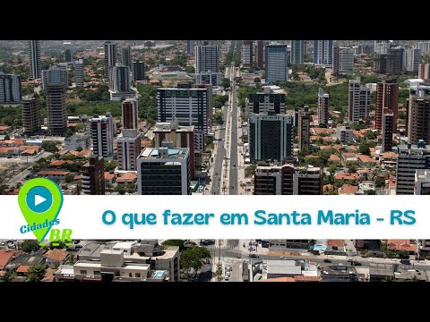 Santa Maria - RS: História, Cultura e o Coração do Rio Grande do Sul