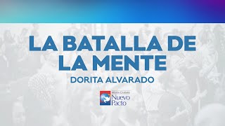 "La Batalla de la Mente" — Dorita Alvarado
