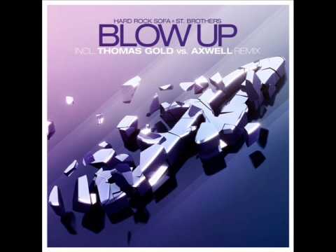 Hard Rock Sofa & St. Brothers - Blow Up