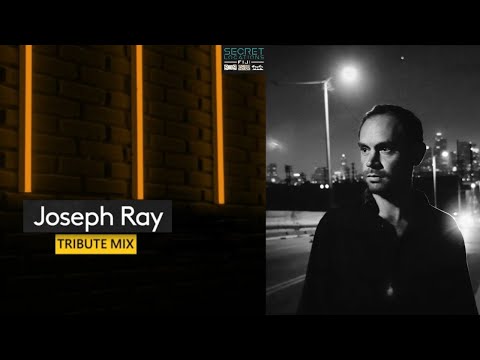 Joseph Ray Tribute Mix - Deep Progressive House