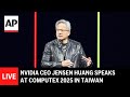 LIVE Nvidia CEO Jensen Huang Gives Keynote Speech At COMPUTEX 2025