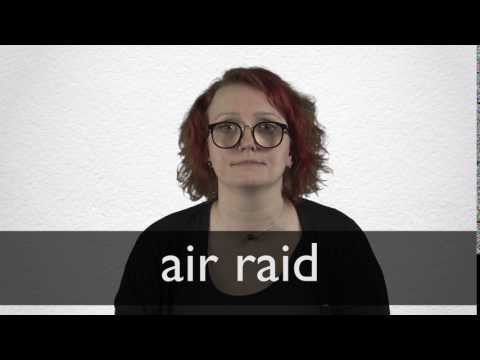 AIR RAID definition and meaning