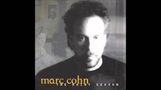 Marc Cohn - Don't talk to her at night