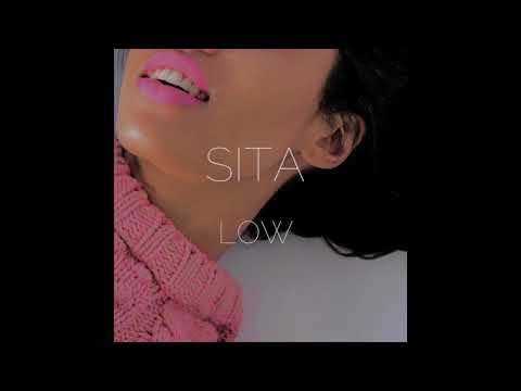 SITA- Low (Official Audio)