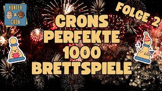 Crons perfekte 1000 Brettspiel-Sammlung - Folge 2 – Hunter & Cron Brettspielshow 11.2