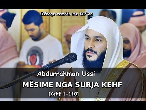 Abdurrahman El-Ussi - MËSIME NGA SURJA KEHF [Kehf 1-110] | سورة الكهف |