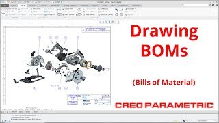 Creo Parametric - Drawing Bills of Material (BOMs) | Tutorial