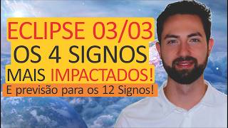 ⚠️ Previsão ECLIPSE LUNAR 03/03: Os 4 SIGNOS mais IMPACTADOS e Portal! | Astrologia, Espiritualidade
