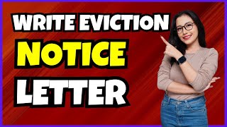 How to Write an Eviction Notice Letter – Quick & Simple Guide!