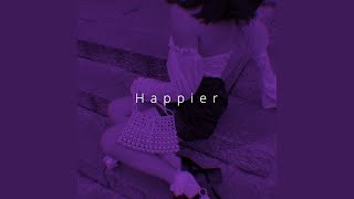 Download lagu Happier Speed mp3 Download lagu Happier Speed mp3