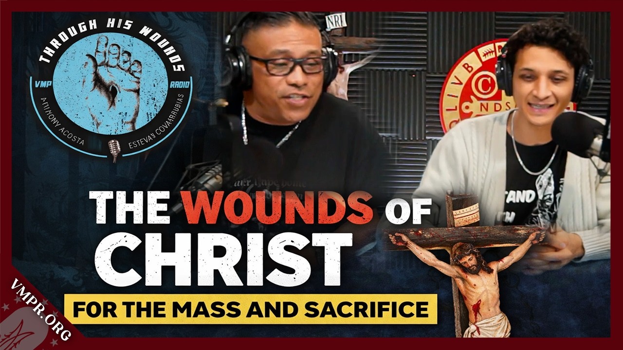 Why Adopting the Wounds of Christ Matters