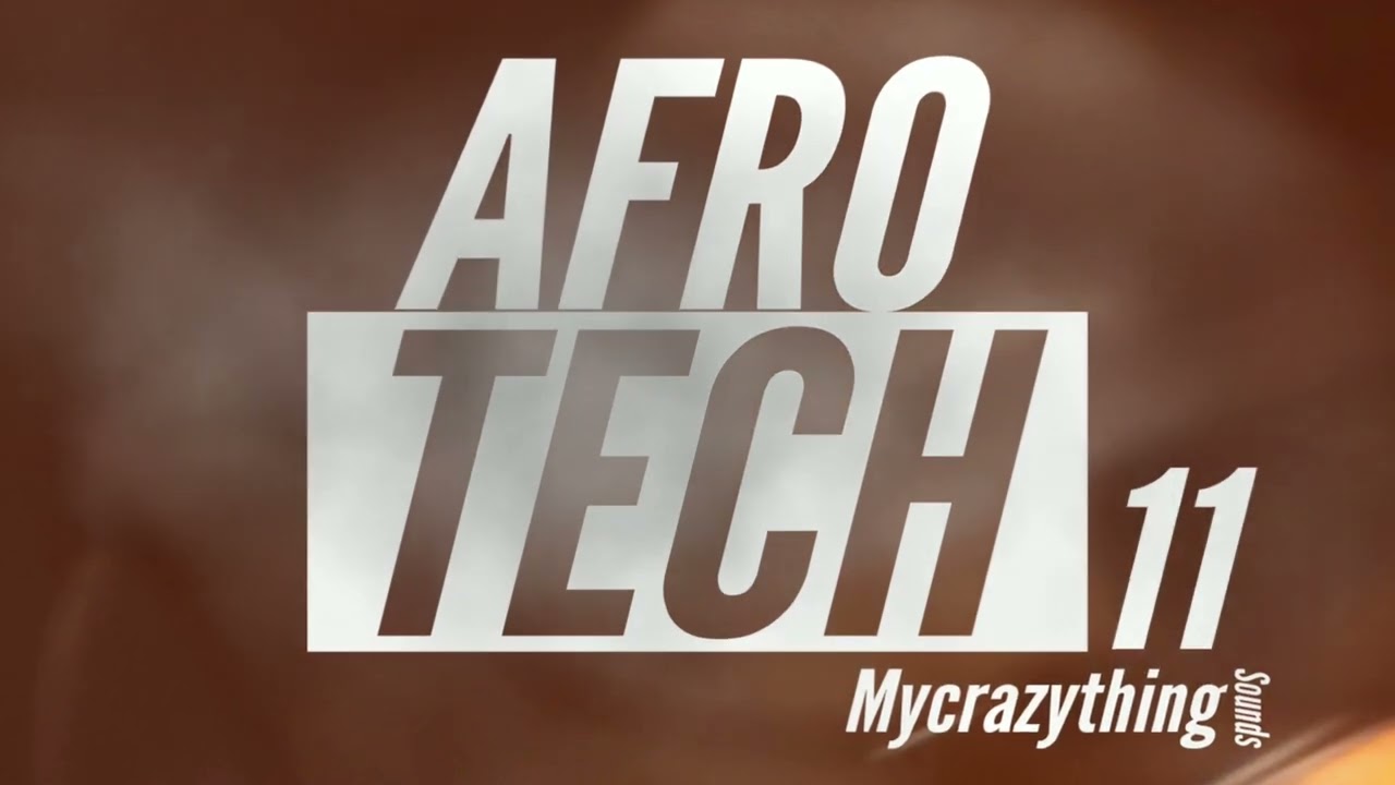 AFRO TECH 11 [ SAMPLES, LOOPS & SOUNDS ]