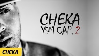Intimidad - Cheka | YSM Cap2 | (Prod. SagaNeutron)