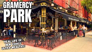 Manhattan's ULTRA-WEALTHY Neighborhood | Gramercy Park!