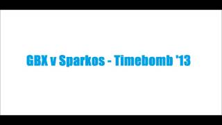 GBX v Sparkos - Timebomb ft Lisa Abbott