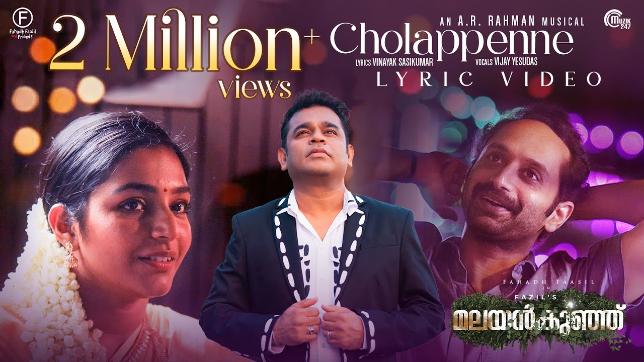 Cholappenne Song Malayalam Lyrics – Malayankunju, Vijay Yesudas