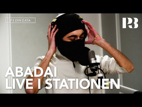 Abadai - Live i Stationen [P3 Din Gata]
