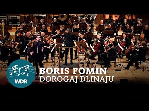Boris Fomin - Dorogaj Dlinaju | Vladimir Korneev | WDR Funkhausorchester