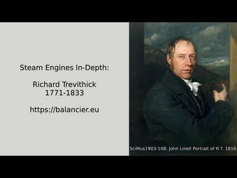Steam Engines In-Depth: Richard Trevithick