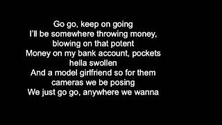 Yo Gotti- Go Girl (Feat Big K.R.I.T., Big Sean, Wale, Wiz Khalifa) LYRICS