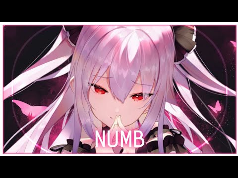 「Nightcore」Numb ( Arc North, New Beat Order, Cour & Aaron Richards/Lyrics )