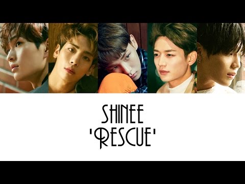 SHINee (샤이니) - 'Rescue' [HAN/ROM/ENG] + Colour Coded
