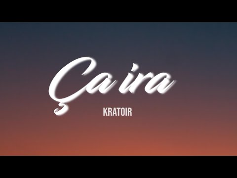KRATOIR - ÇA IRA (lyrics)