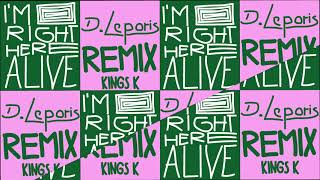 Kings Kaleidoscope - Alive (Remix)