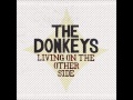 Walk Through A Cloud- The Donkeys (Living On The Other Side_