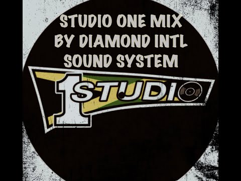 STUDIO ONE MIX BY DIAMOND INTL SOUND SYSTEM.
