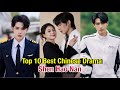 Top 10 Best Chinese Drama Of SHEN HAO NAN That You Should Watch Top10 Cdrama