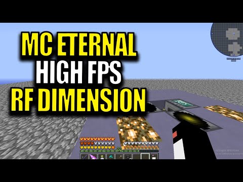 Minecraft MC Eternal Modpack Chapter 2 Ep 74 - High FPS RF Dimensions