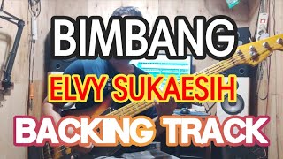 Download lagu BIMBANG ELVY SUKAESIH BACKING TRACK mp3