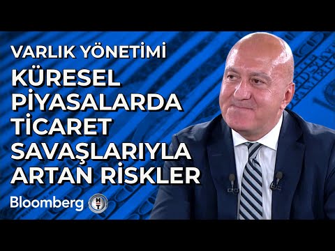 Küresel Piyasalarda Ticaret Savaşlarıyla Artan Riskler