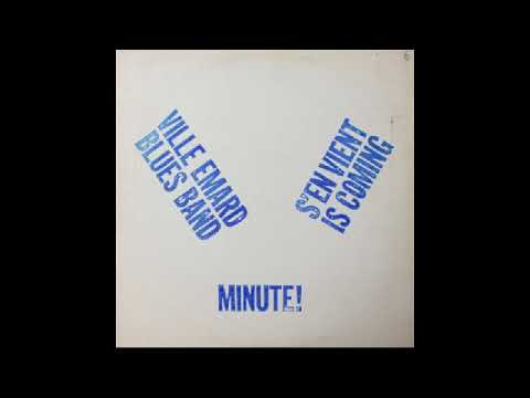 Ville Emard Blues Band - Soumis/Octobre Au Mois De Mai