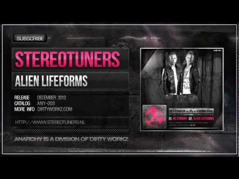 Stereotuners - Alien Lifeforms (Official HQ Preview)