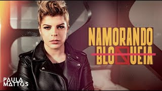 Namorando Bloqueia Lyrics English Translation