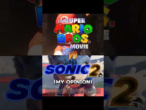 The Super Mario Bros Movie vs Sonic The Hedgehog 2 Movie[My Opinion/Sound by @Xelenate]