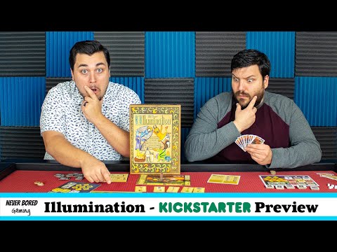 Never Bored Gaming | Kickstarter Preview | Illumination