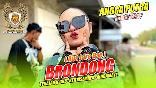 Download lagu BRONDONG ° INDAH WATY Ft. ANGGA PUTRA‼️DS. BABADAN TENAJAR KIDUL KERTASEMAYA INDRAMAYU 2025 mp3