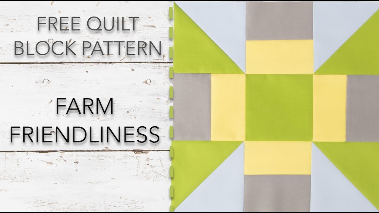 The Farm Friendliness Quilt Block! Free Pattern! - Nancy's Notions