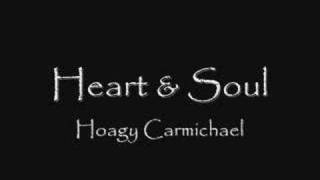 Heart And Soul - Hoagy Carmichael - &#39;Big&#39; Theme Tune